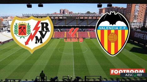 Rayo Vallecano vs Valencia: Prediction and Match Preview