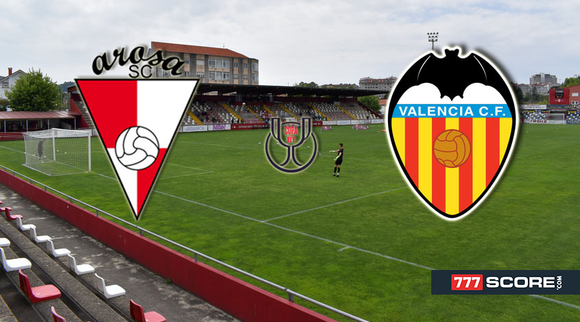 Arosa vs. valencia c. f.