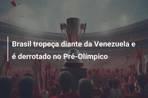 Brasil tropeça diante da Venezuela e é derrotado no Pré-Olímpico