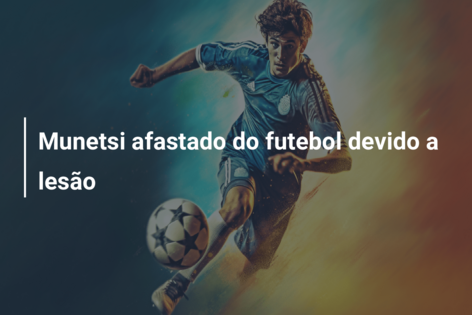 Munetsi afastado do futebol devido a lesão