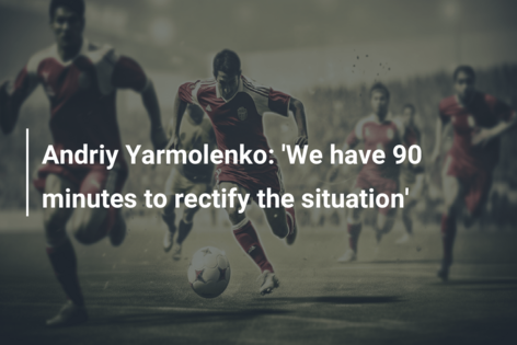 Andriy Yarmolenko: ‘We have 90 minutes to rectify the situation’