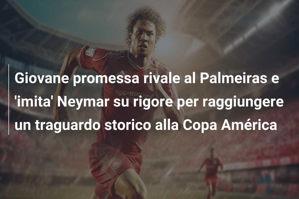Giovane promessa rivale al Palmeiras e ‘imita’ Neymar su rigore per raggiungere un traguardo storico alla Copa América