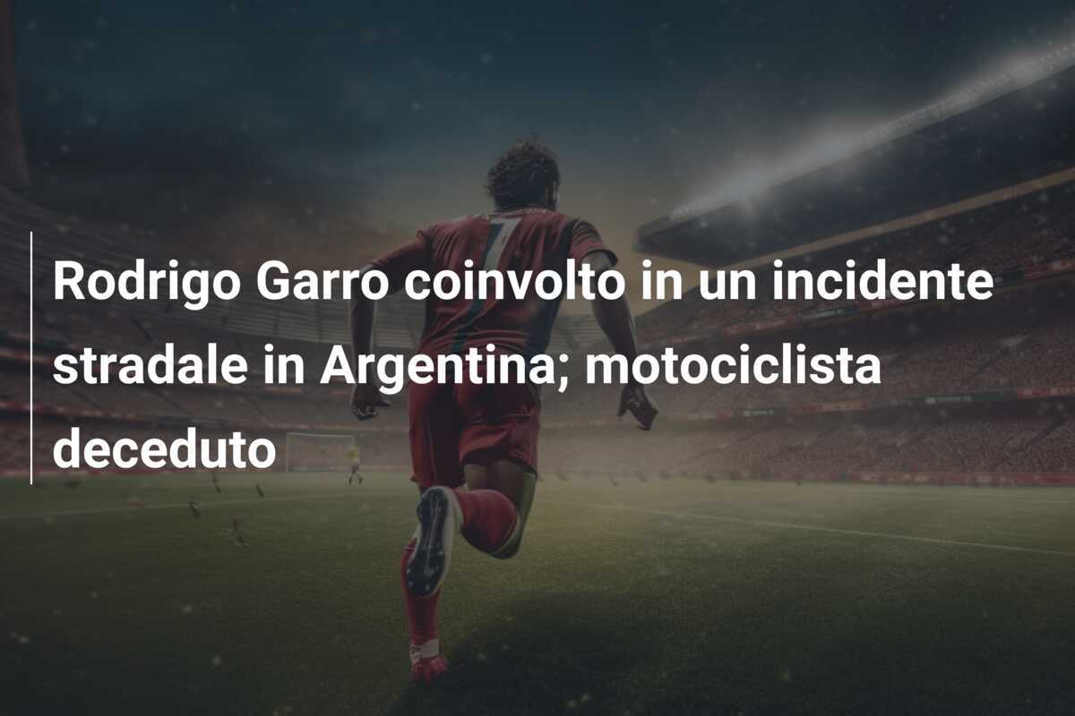 Rodrigo Garro coinvolto in un incidente stradale in Argentina; motociclista deceduto