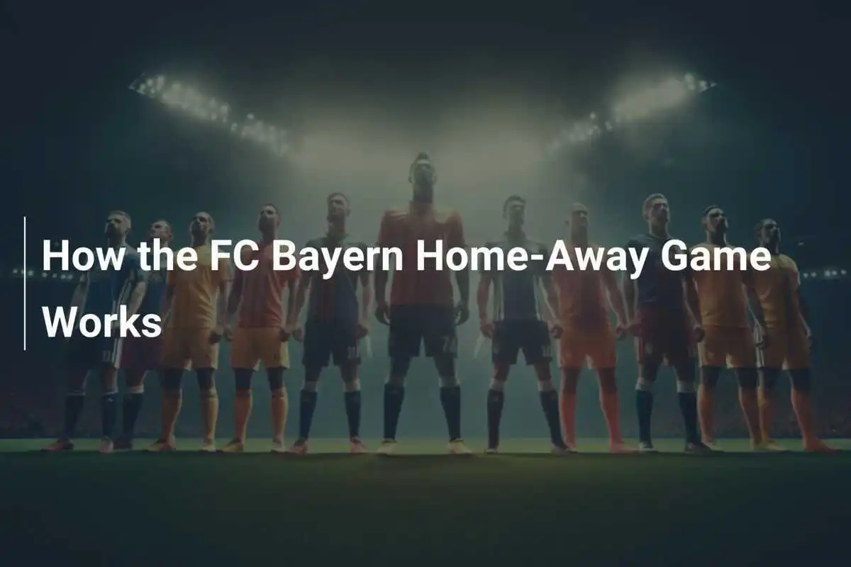 วิธีการทำงานของเกมเหย้าเยือนของ FC Bayern