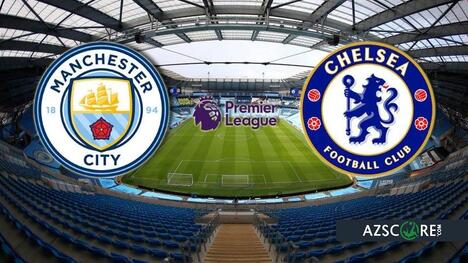 Manchester City vs. Chelsea: Prediction and Match Preview