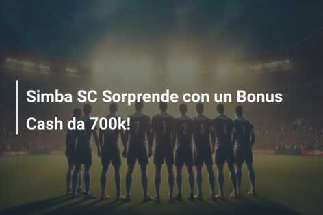 Simba SC Sorprende con un Bonus Cash da 700k!