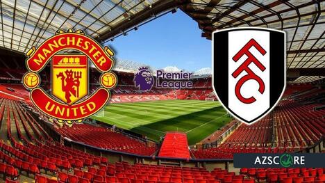 Manchester United-Fulham: I Diavoli Rossi in Cerca di Rivincita