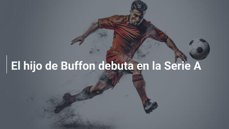 El hijo de Buffon debuta en la Serie A