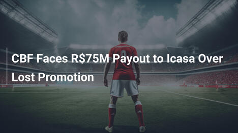 CBF deve pagare 75 milioni di reais a Icasa per la promozione persa