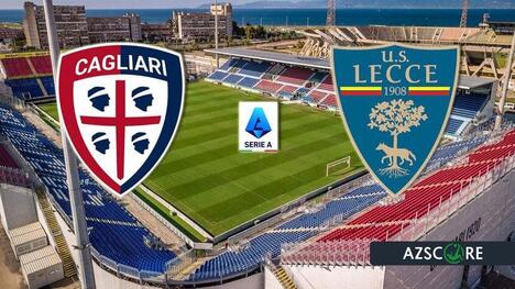 Cagliari gegen Lecce: Kampf der Abstiegskandidaten und Taktikduell