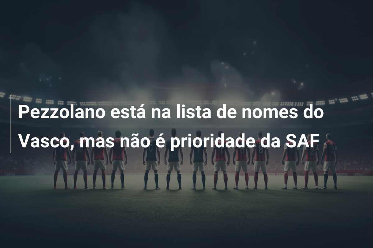 Pezzolano está na lista de nomes do Vasco, mas não é prioridade da SAF