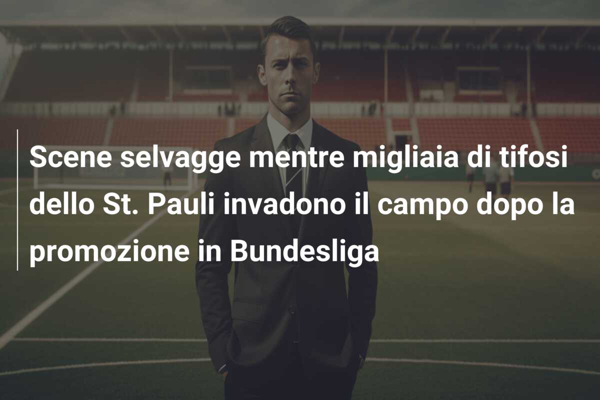 Scene selvagge mentre migliaia di tifosi dello St. Pauli invadono il campo dopo la promozione in Bundesliga