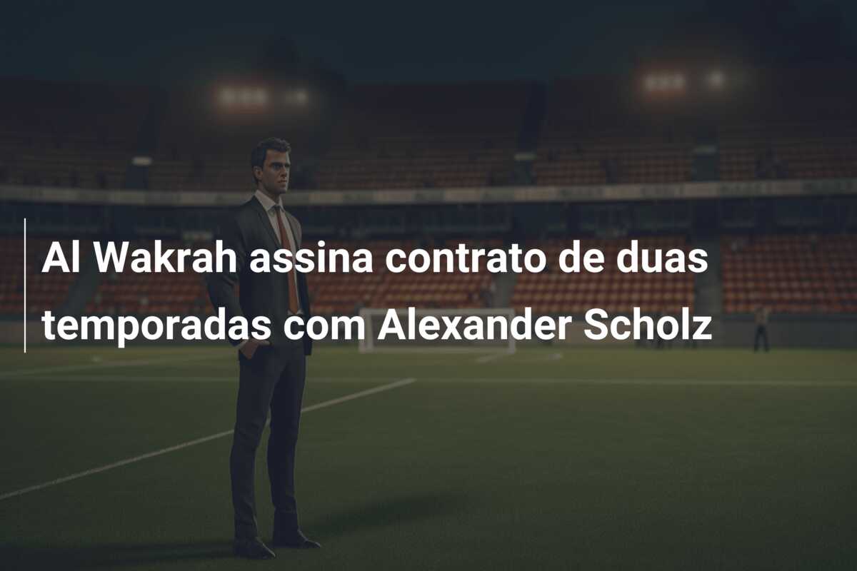 Al Wakrah assina contrato de duas temporadas com Alexander Scholz