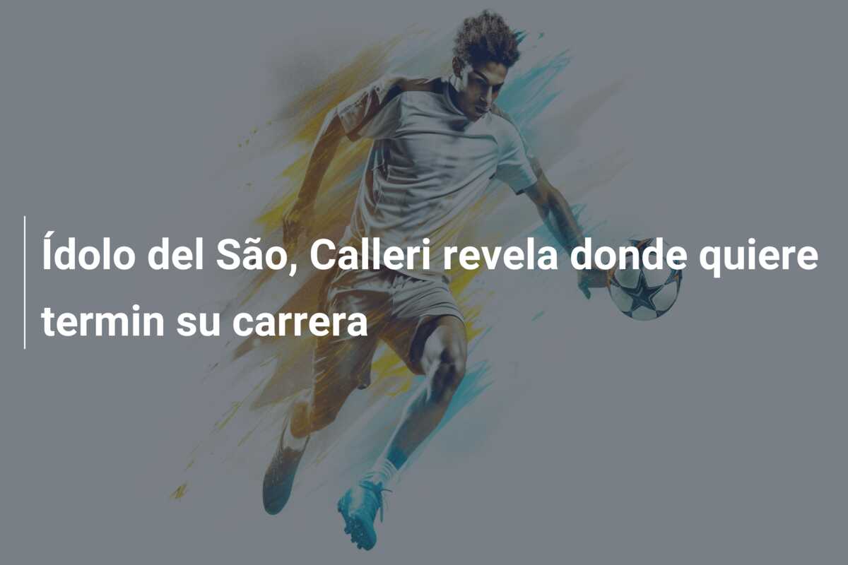Ídolo del São, Calleri revela donde quiere termin su carrera