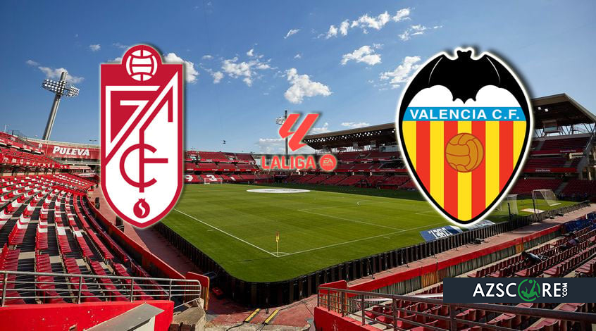 Granada – Valencia. Match Preview and Prediction
