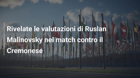 Rivelate le valutazioni di Ruslan Malinovsky nel match contro il Cremonese