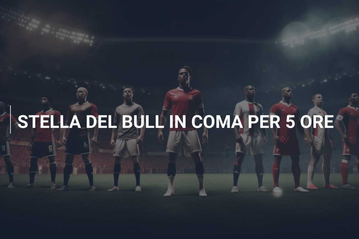STELLA DEL BULL IN COMA PER 5 ORE