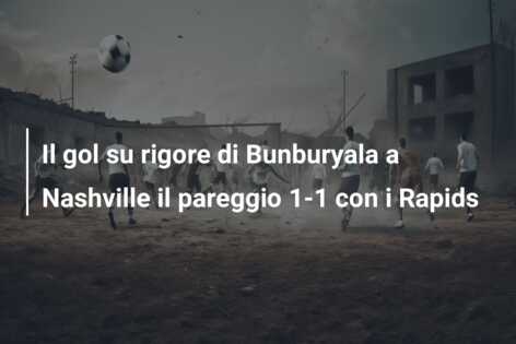 Il gol su rigore di Bunburyala a Nashville il pareggio 1-1 con i Rapids