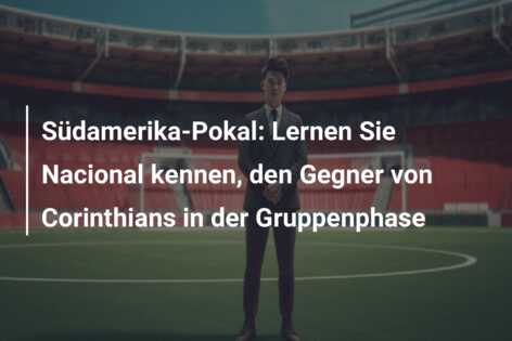 Südamerika-Pokal: Lernen Sie Nacional kennen, den Gegner von Corinthians in der Gruppenphase