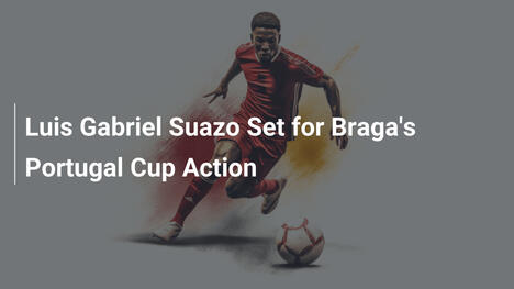 Luis Gabriel Suazo pronto per la Coppa del Portogallo con il Braga
