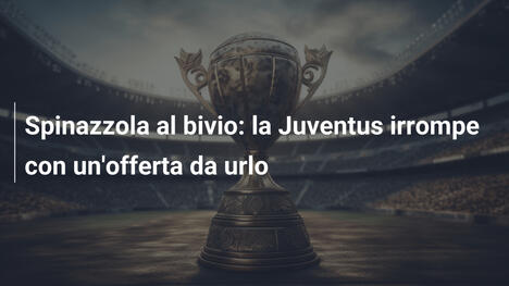 Spinazzola al bivio: la Juventus irrompe con un'offerta da urlo