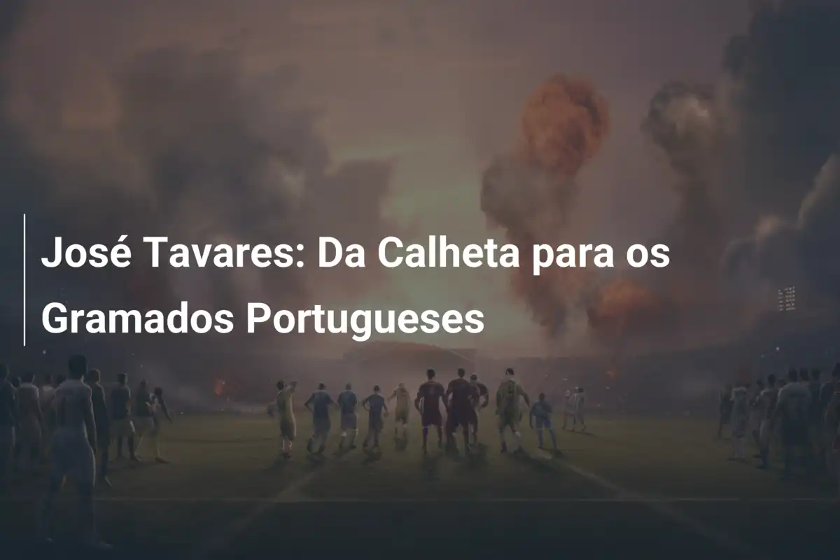 José Tavares: Da Calheta para os Gramados Portugueses