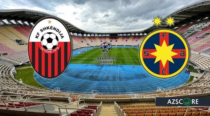 Shkendija – FCSB: Predicción y Análisis del Partido