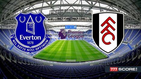 Everton vs Fulham: Prediction and Match Preview