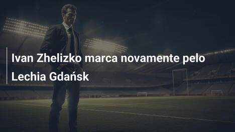 Ivan Zhelizko marca novamente pelo Lechia Gdańsk