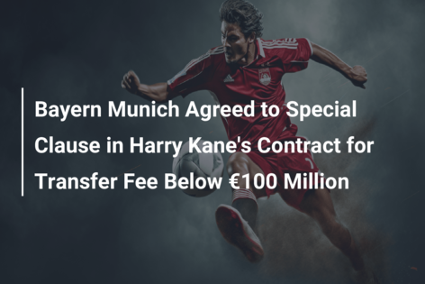 Bayern Munich Agreed to Special Clause in Harry Kane's Contract for ...