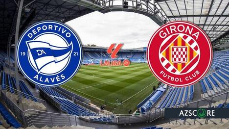 Alavés-Girona: la lotta per la salvezza infiamma Mendizorrotza