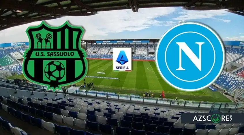 Sassuolo vs Napoli: Prediction and Match Preview