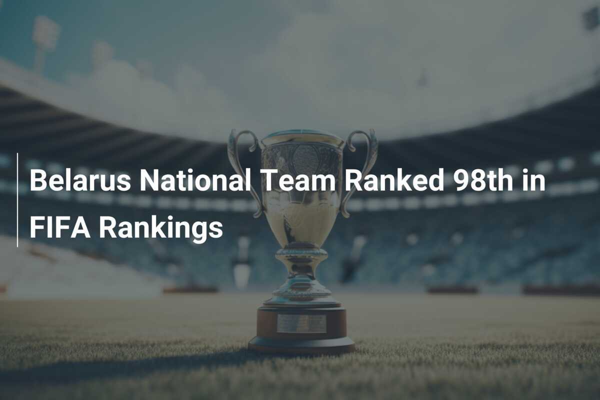 Nazionale Bielorussa in 98ª posizione nel Ranking FIFA