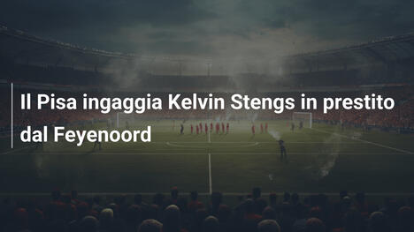 Il Pisa ingaggia Kelvin Stengs in prestito dal Feyenoord