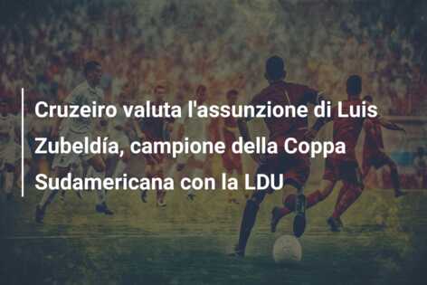 Cruzeiro valuta l’assunzione di Luis Zubeldía, campione della Coppa Sudamericana con la LDU