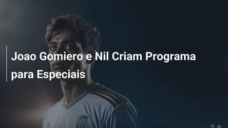 Joao Gomiero e Nil Criam Programa para Especiais
