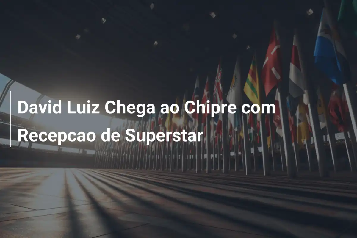 David Luiz Chega ao Chipre com Recepcao de Superstar