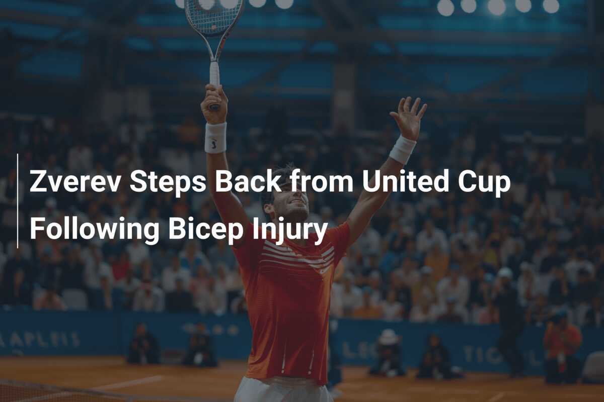 Zverev zieht sich aufgrund einer Bizepsverletzung aus dem United Cup zurück