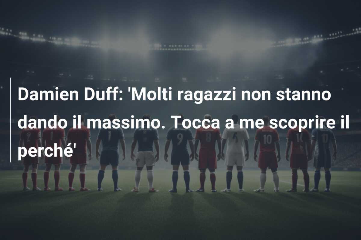Damien Duff: 'Molti ragazzi non stanno dando il massimo. Tocca a me scoprire il perché'