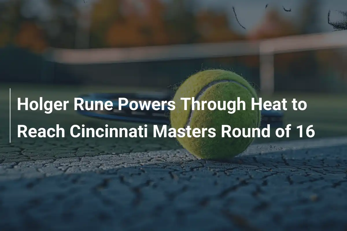 Holger Rune trotzt der Hitze und stürmt ins Achtelfinale von Cincinnati