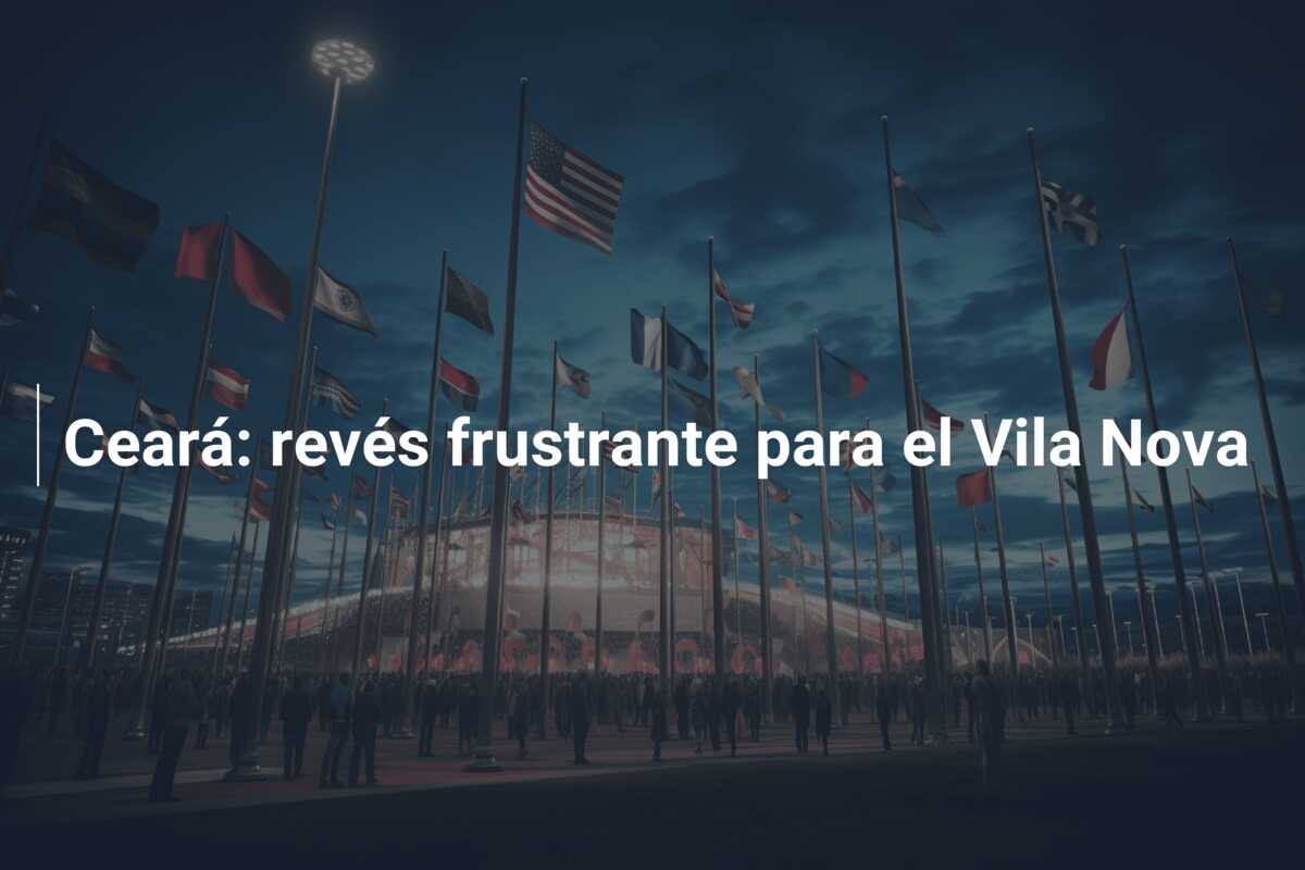 Ceará: revés frustrante para el Vila Nova