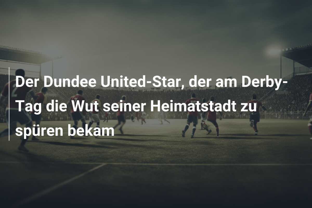 Der Dundee United-Star, der am Derby-Tag die Wut seiner Heimatstadt zu spüren bekam