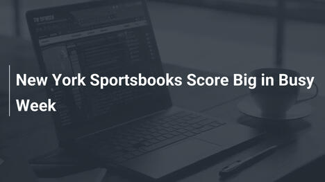 New York Sportsbooks Score Big in Busy Week