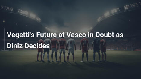 Il futuro di Vegetti al Vasco in dubbio mentre Diniz decide