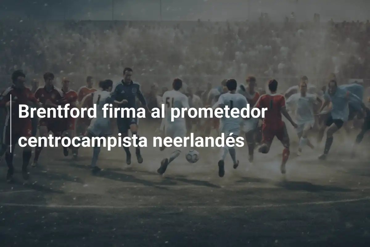 Brentford firma al prometedor centrocampista neerlandés