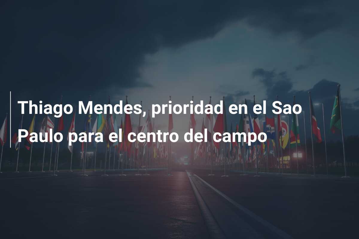 Thiago Mendes, prioridad en el Sao Paulo para el centro del campo