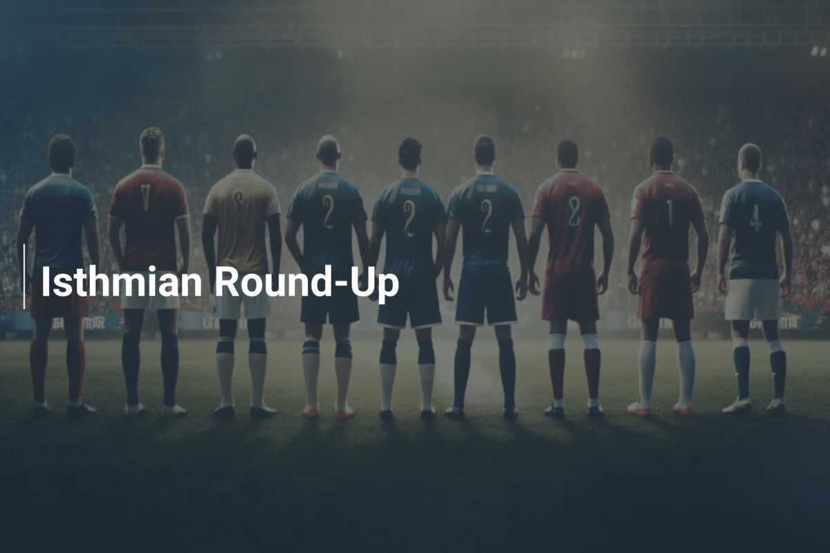 Isthmian Round-Up