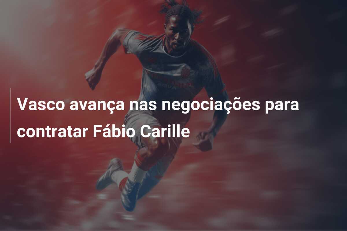 Vasco avança nas negociações para contratar Fábio Carille