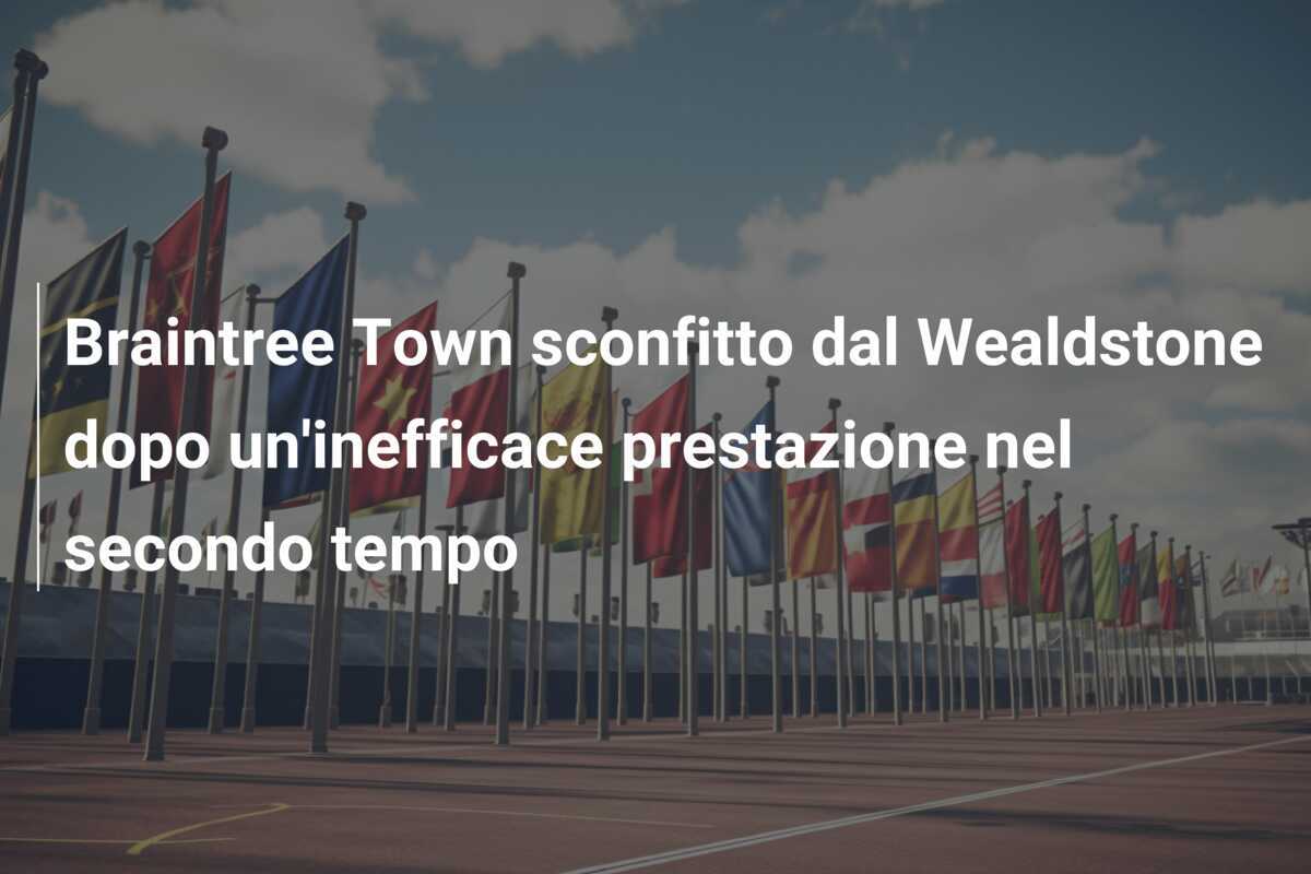 Braintree Town sconfitto dal Wealdstone dopo un'inefficace prestazione nel secondo tempo