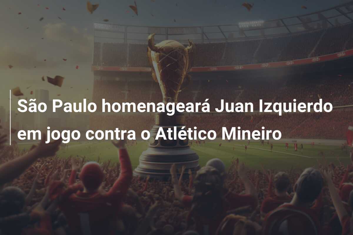 São Paulo homenageará Juan Izquierdo em jogo contra o Atlético Mineiro